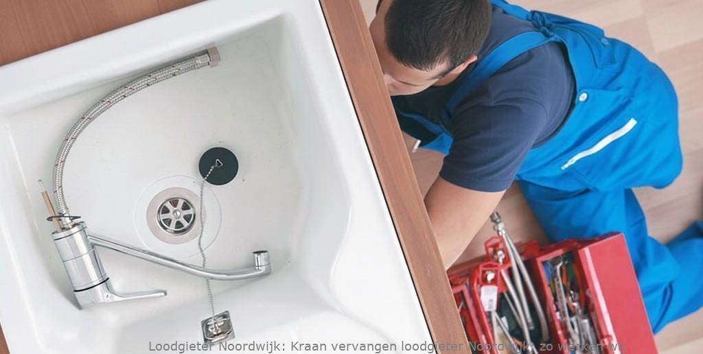 Kraan Vervangen Loodgieter Noordwijk