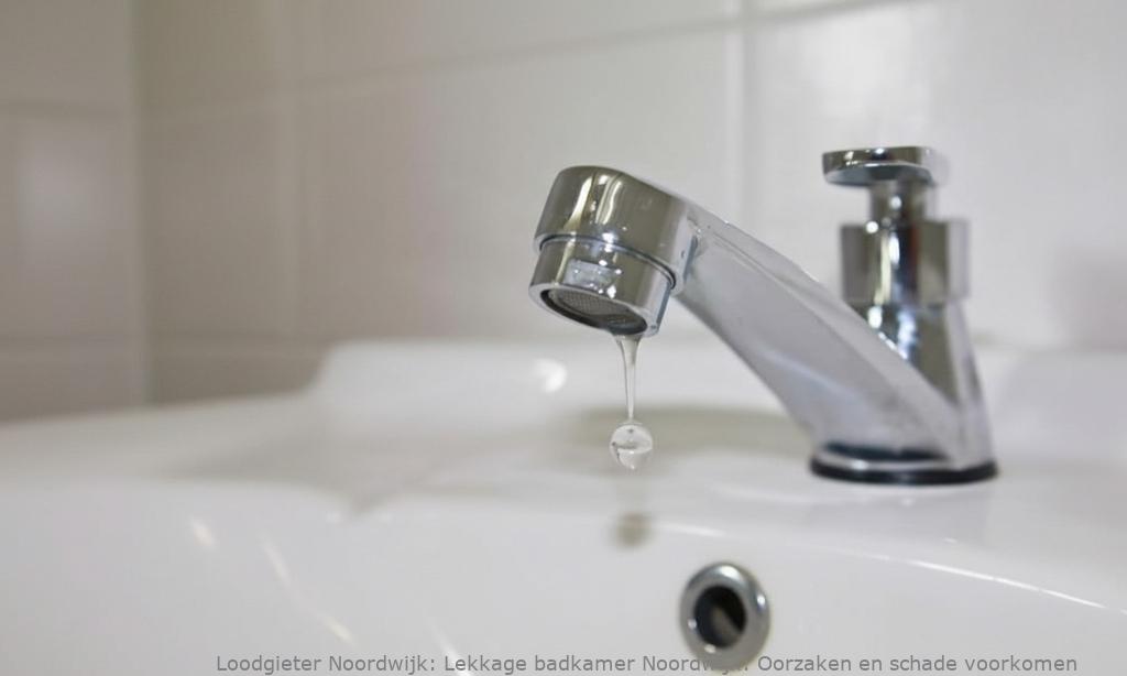 Lekkage Badkamer Noordwijk